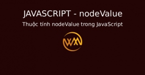Thuộc tính nodeValue trong JavaScript