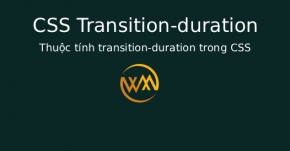 Thuộc tính transition-duration trong CSS