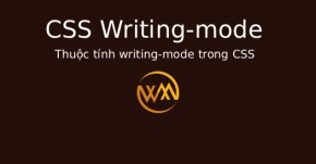 Thuộc tính writing-mode trong CSS