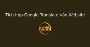 Tích hợp Google Translate vào Website