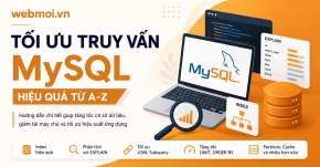 Tối ưu truy vấn MySQL