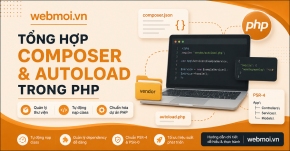 Tổng hợp Composer và Autoload trong PHP