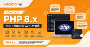 Tổng hợp PHP 8.x: Tính năng mới và thay đổi
