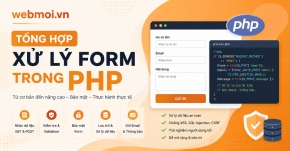 Tổng hợp xử lý Form trong PHP