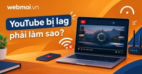 YouTube bị lag phải làm sao?