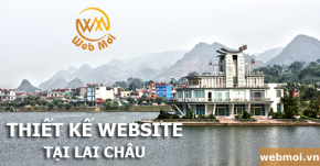 Thiết kế website tại Lai Châu