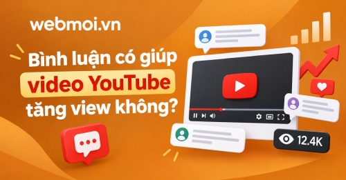 Bình luận có giúp video YouTube tăng view không?