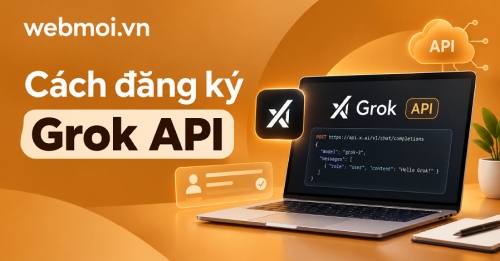 Cách đăng ký Grok API