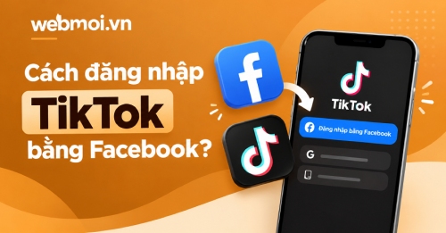 Cách đăng nhập TikTok bằng Facebook? Cách đăng nhập TikTok bằng Facebook?
