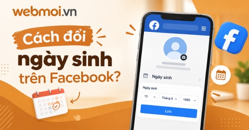 Cách đổi ngày sinh trên Facebook?