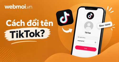 Cách đổi tên TikTok?