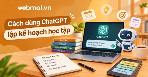 Cách dùng ChatGPT lập kế hoạch học tập Cách dùng ChatGPT lập kế hoạch học tập