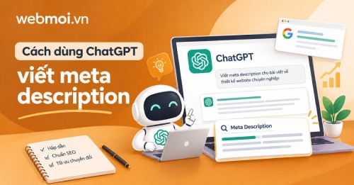 Cách dùng ChatGPT viết meta description Cách dùng ChatGPT viết meta description