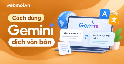 Cách dùng Gemini dịch văn bản Cách dùng Gemini dịch văn bản