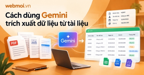Cách dùng Gemini trích xuất dữ liệu từ tài liệu Cách dùng Gemini trích xuất dữ liệu từ tài liệu