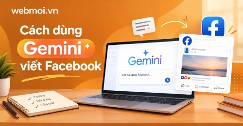 Cách dùng Gemini viết Facebook Cách dùng Gemini viết Facebook