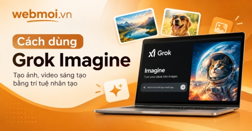 Cách dùng Grok Imagine Cách dùng Grok Imagine