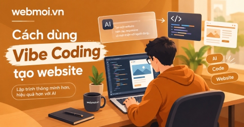 Cách dùng Vibe Coding tạo website Cách dùng Vibe Coding tạo website