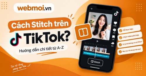 Cách Stitch trên TikTok? Cách Stitch trên TikTok?