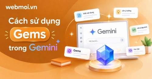 Cách sử dụng Gems trong Gemini