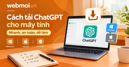 Cách tải ChatGPT cho máy tính