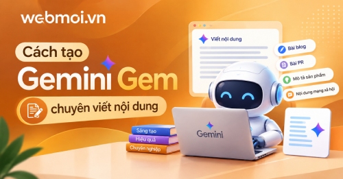 Cách tạo Gemini Gem chuyên viết nội dung Cách tạo Gemini Gem chuyên viết nội dung
