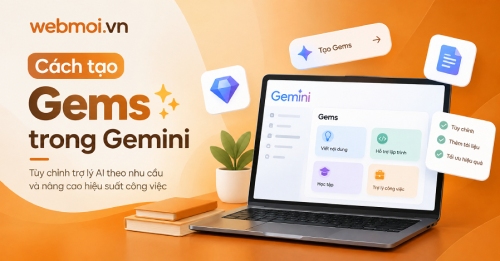 Cách tạo Gems trong Gemini Cách tạo Gems trong Gemini