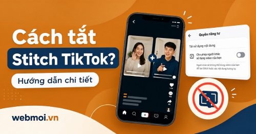 Cách tắt Stitch TikTok?