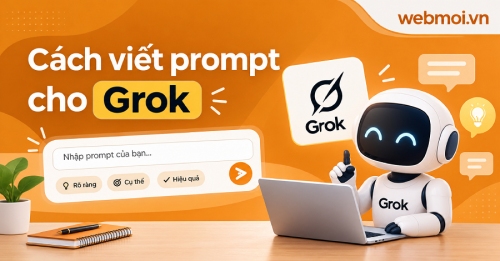 Cách viết prompt cho Grok