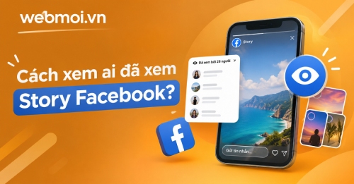 Cách xem ai đã xem Story Facebook?