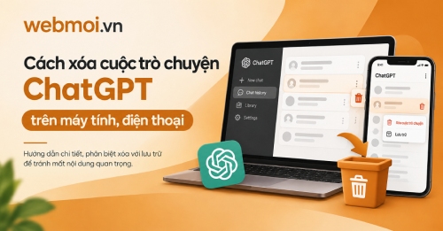Cách xóa cuộc trò chuyện ChatGPT Cách xóa cuộc trò chuyện ChatGPT