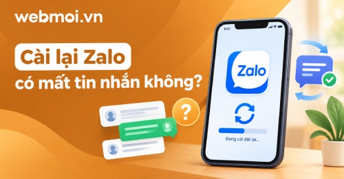 Cài lại Zalo có mất tin nhắn không? Cài lại Zalo có mất tin nhắn không?