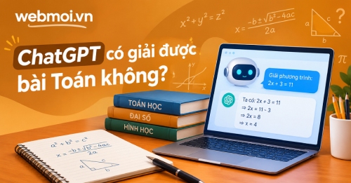 ChatGPT có giải được bài Toán không? ChatGPT có giải được bài Toán không?