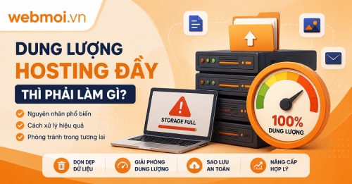 Dung Lượng Hosting Đầy Thì Phải Làm Gì? Dung Lượng Hosting Đầy Thì Phải Làm Gì?