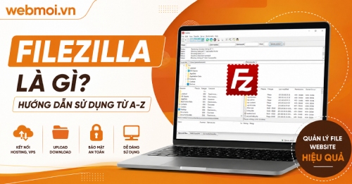 FileZilla là gì?