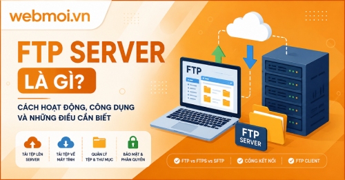 FTP Server là gì? FTP Server là gì?