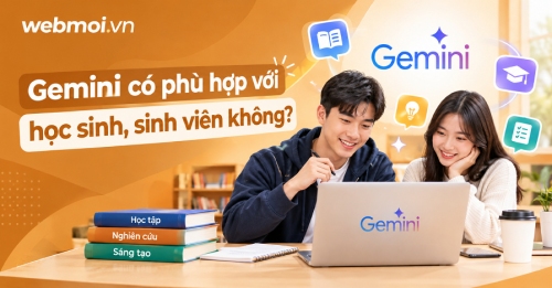 Gemini có phù hợp với học sinh, sinh viên không?