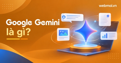 Google Gemini là gì? Google Gemini là gì?
