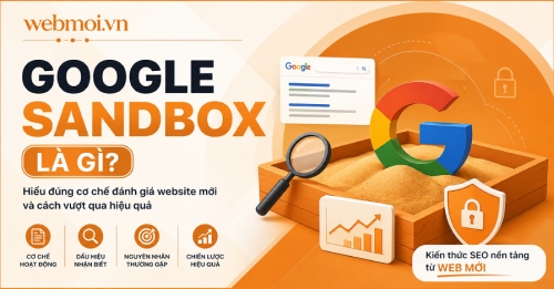 Google Sandbox là gì? Google Sandbox là gì?