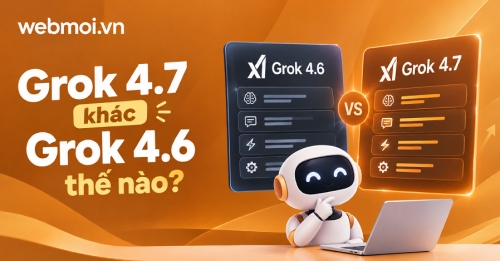 Grok 4.7 khác Grok 4.6 thế nào?