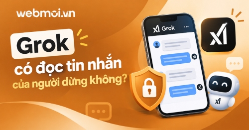 Grok có đọc tin nhắn của người dùng không?