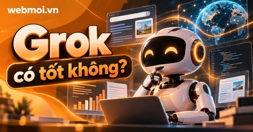 Grok có tốt không?