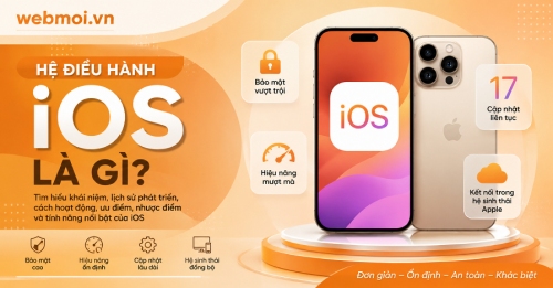 Hệ điều hành iOS là gì?