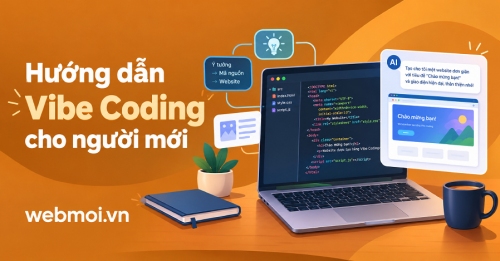 Hướng dẫn Vibe Coding cho người mới