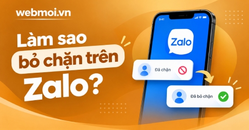 Làm sao bỏ chặn trên Zalo? Làm sao bỏ chặn trên Zalo?