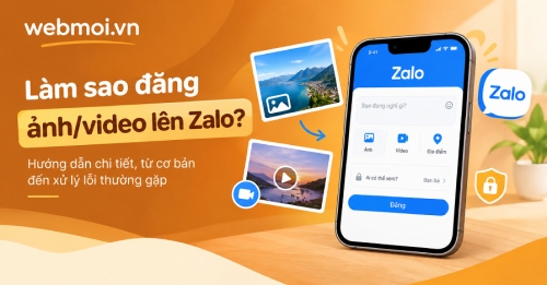 Làm sao đăng ảnh/video lên Zalo?