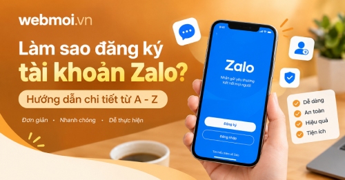 Làm sao đăng ký tài khoản Zalo? Làm sao đăng ký tài khoản Zalo?