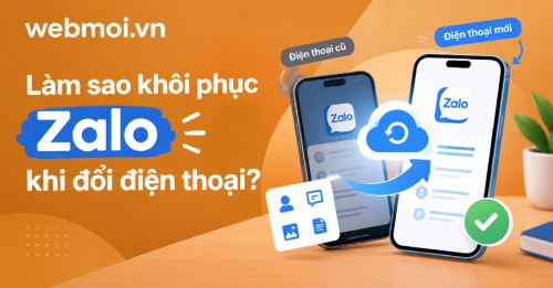 Làm sao khôi phục Zalo khi đổi điện thoại? Làm sao khôi phục Zalo khi đổi điện thoại?