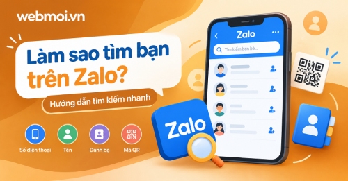 Làm sao tìm bạn trên Zalo? Làm sao tìm bạn trên Zalo?