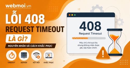 Lỗi 408 Request Timeout là gì?